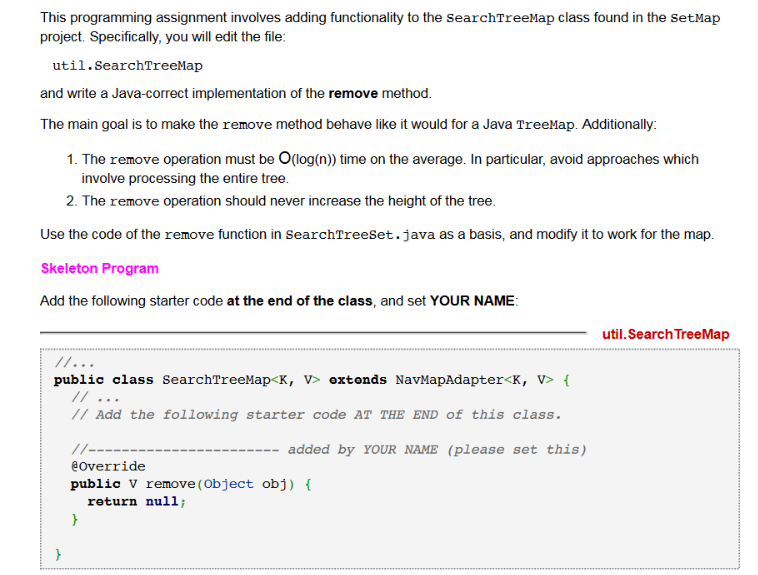  Below is the code where public V remove(Object obj) needs to