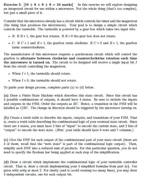  Exercise 5. [10+8+8+8=34 marks] In this exercise we will explore designing