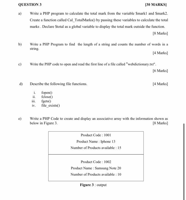 QUESTION 3 [30 MARKS a) Write a PHP program to calculate