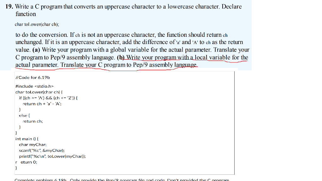  9. Write a C program that converts an uppercase character to