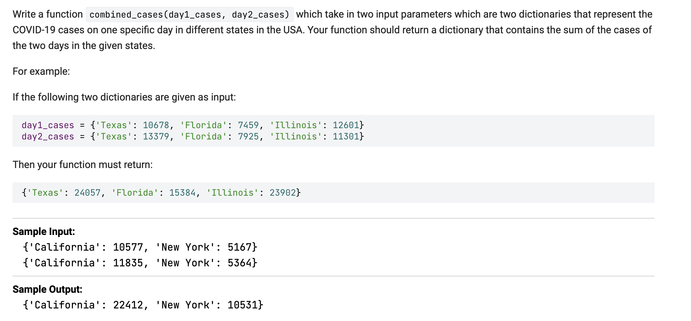  Write a function combined_cases (day1_cases, day2_cases) which take in two input