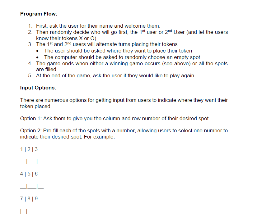 FORTRAN) Part 1: Your Tic-Tac-Toe game! You love playing tic-tac-toe, So, you