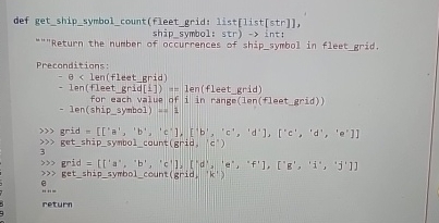 def get_ship_symbol_count(fleet_grid: 1ist[1ist[str]], ship_symbol: str) int: "" "Return the number of