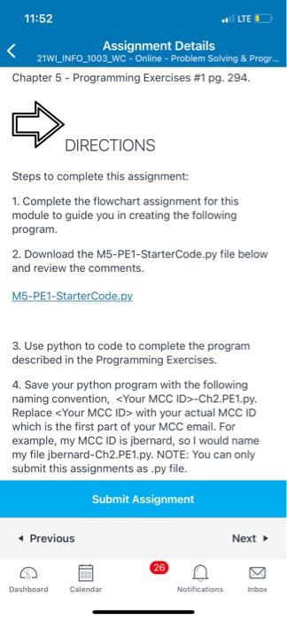 & Progr... ASSIGNMENT Chapter 5 -Programming Exercises #1 pg. 294. DIRECTIONS Complete