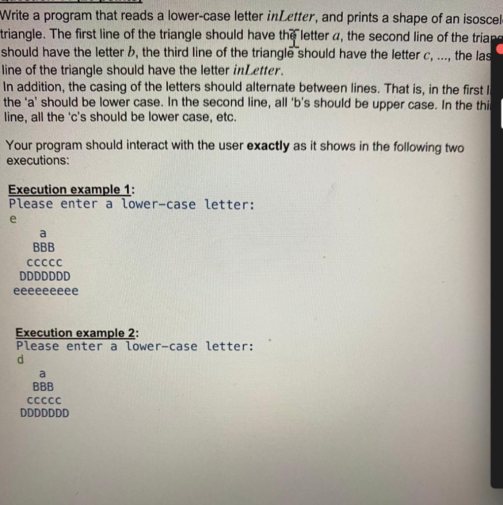  please use C++ Write a program that reads a lower-case letter