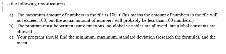 for a file name. Assume the file contains a series of numbers,