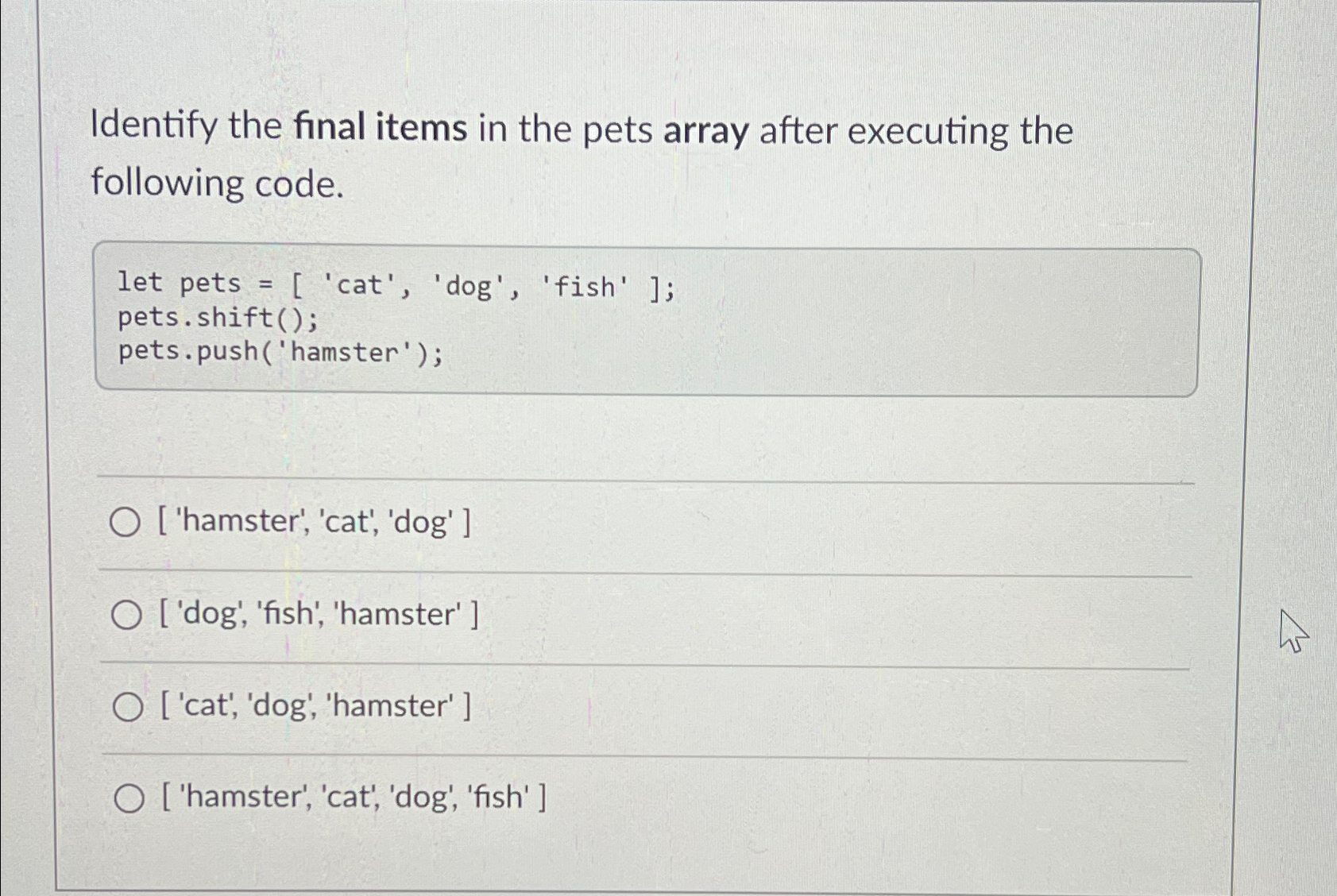  Identify the final items in the pets array after executing the