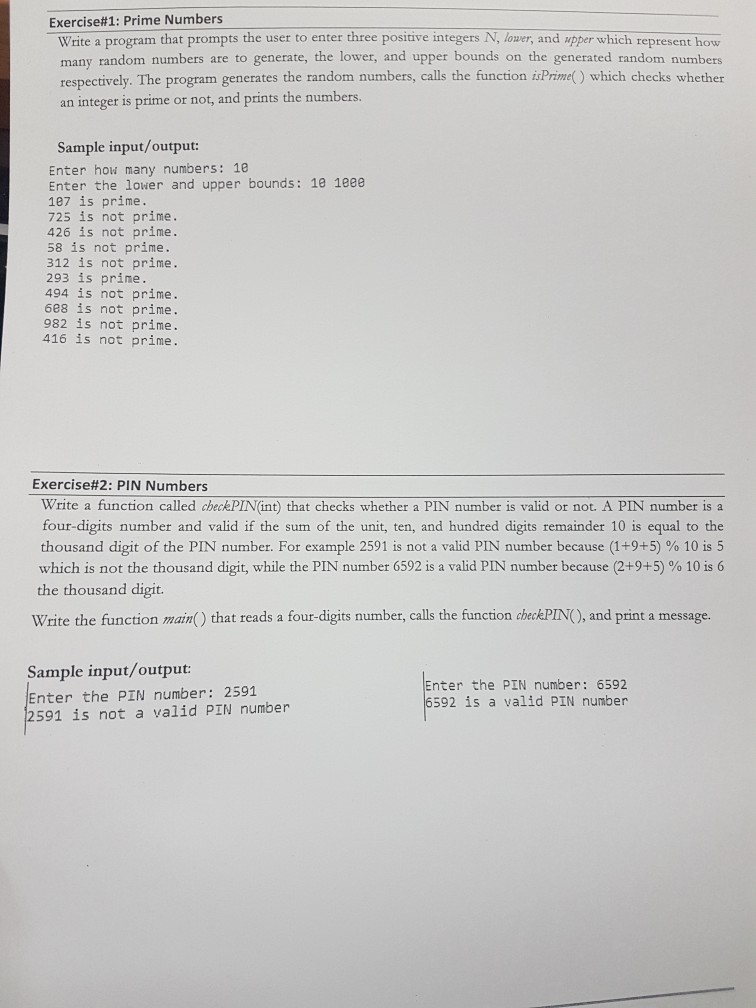  Write a program that prompts the user to enter three positive