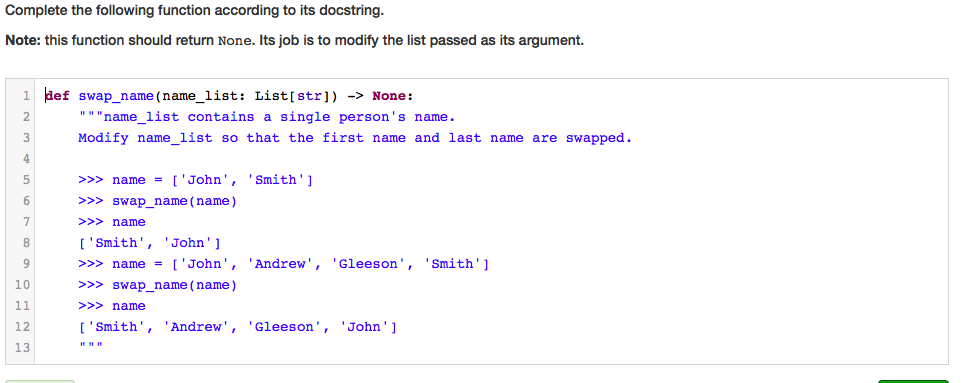 Python Help with Lists - Swap names Complete the following function according