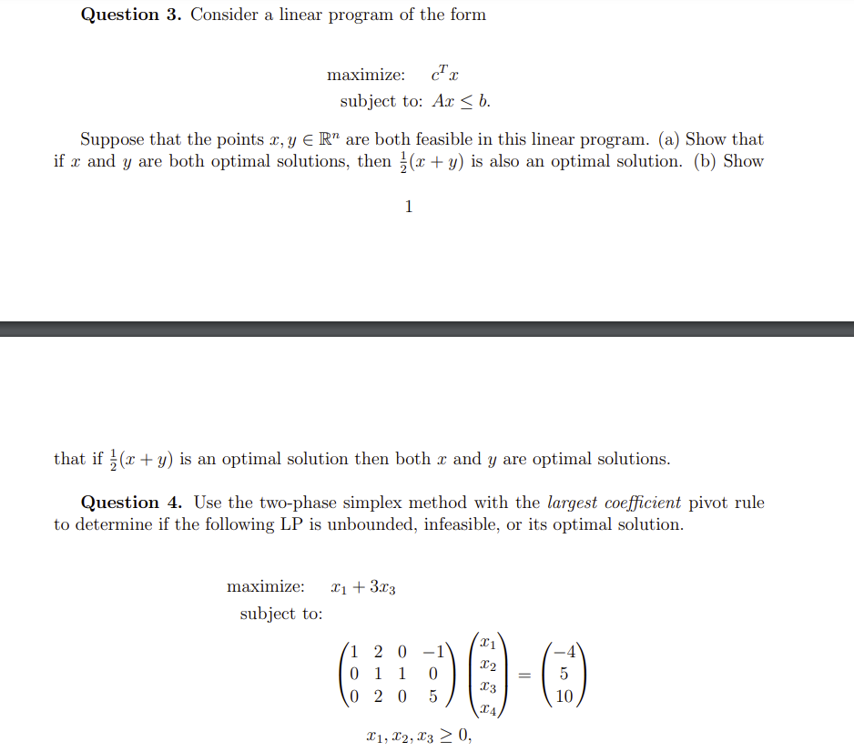  Need linearing programming expert. Solve both 3 and 4. If you
