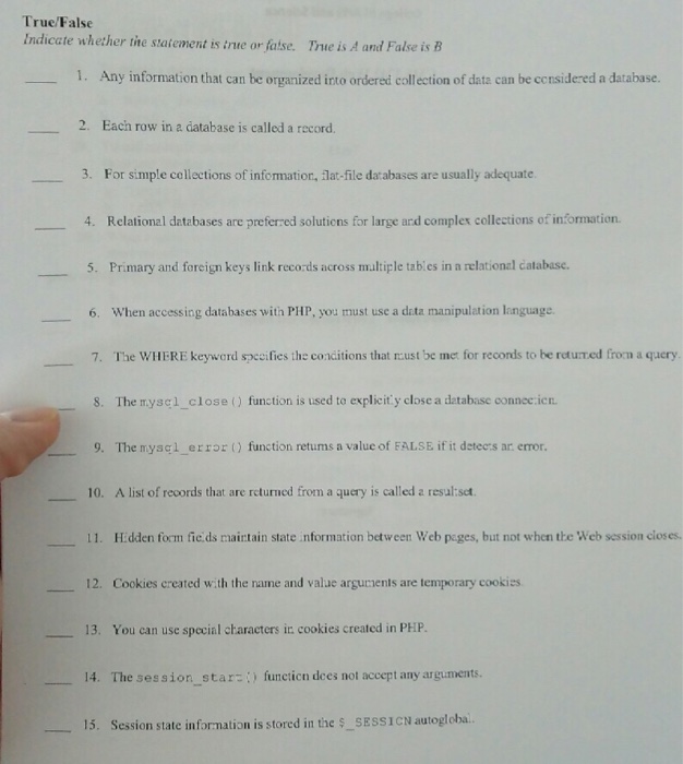  Indicate whether the statement is true or false True is A