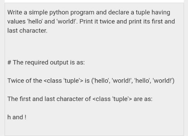  do as soon as possible Write a simple python program and
