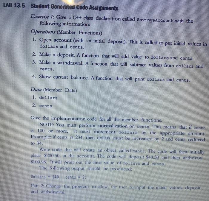  LAB 13.5 Student Generated Code Assignments Exercise 1: Give a C++