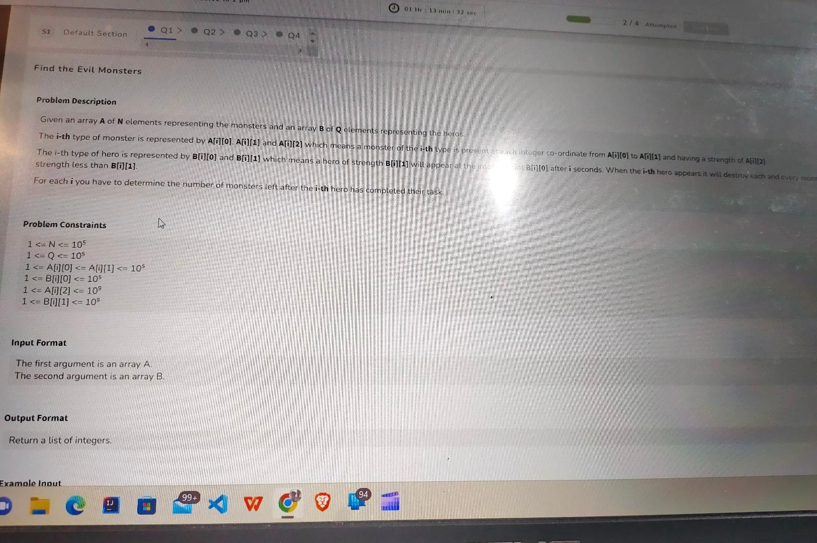 the heros strength less than B[i][1]. For each i you have to