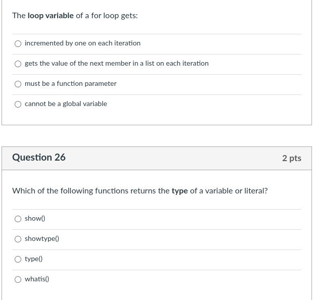  The loop variable of a for loop gets: incremented by one