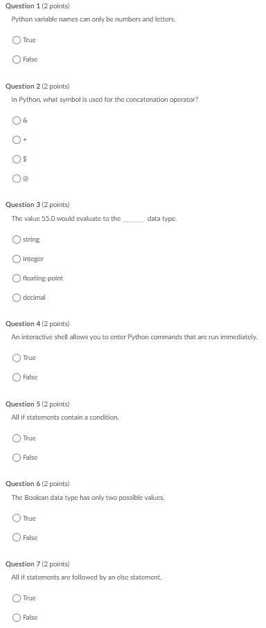  Question 1 (2 points) Python variable names can only be numbers