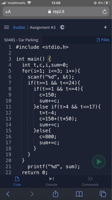 5 for (i=1; i=0 && age=4 && age9) { 14 p=8; 15