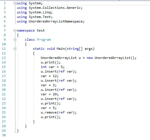 the program as a base. File 1. Program.cs File 2. UnorrderedArrayList.cs Ordered/Unordered