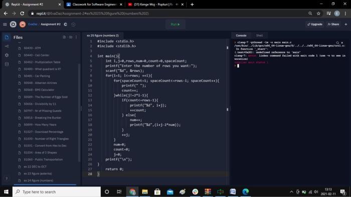 5 int n; 6 scanf("%d", &n); 7 printf("%d ", n*1); 8 printf("%d