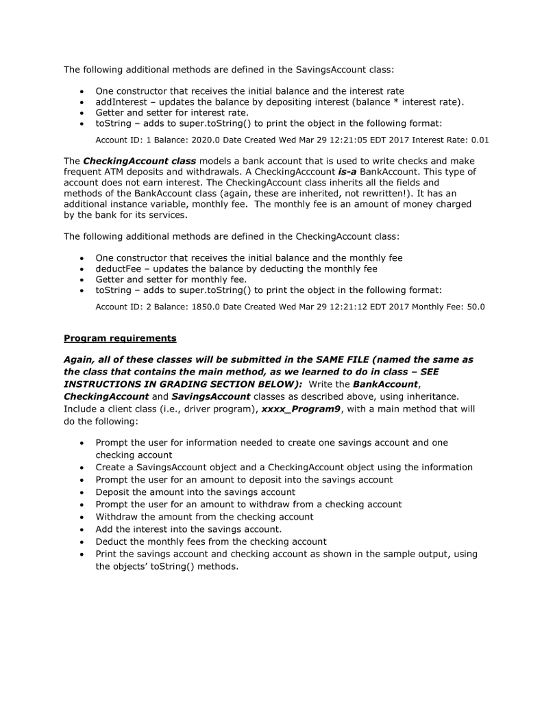 Program #9: BankAccount & Subclasses Assigned date: Due Date: Concepts: Classes and