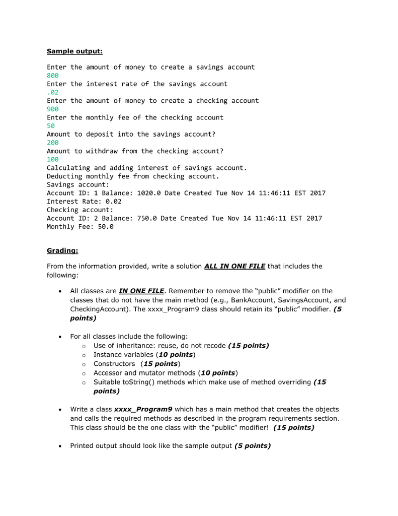 objects, inheritance Point value: 100 points You will write (or include) 4