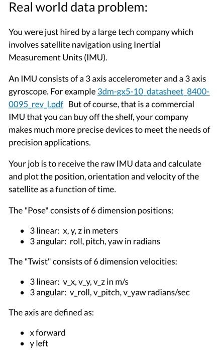  help with python program Real world data problem: You were just