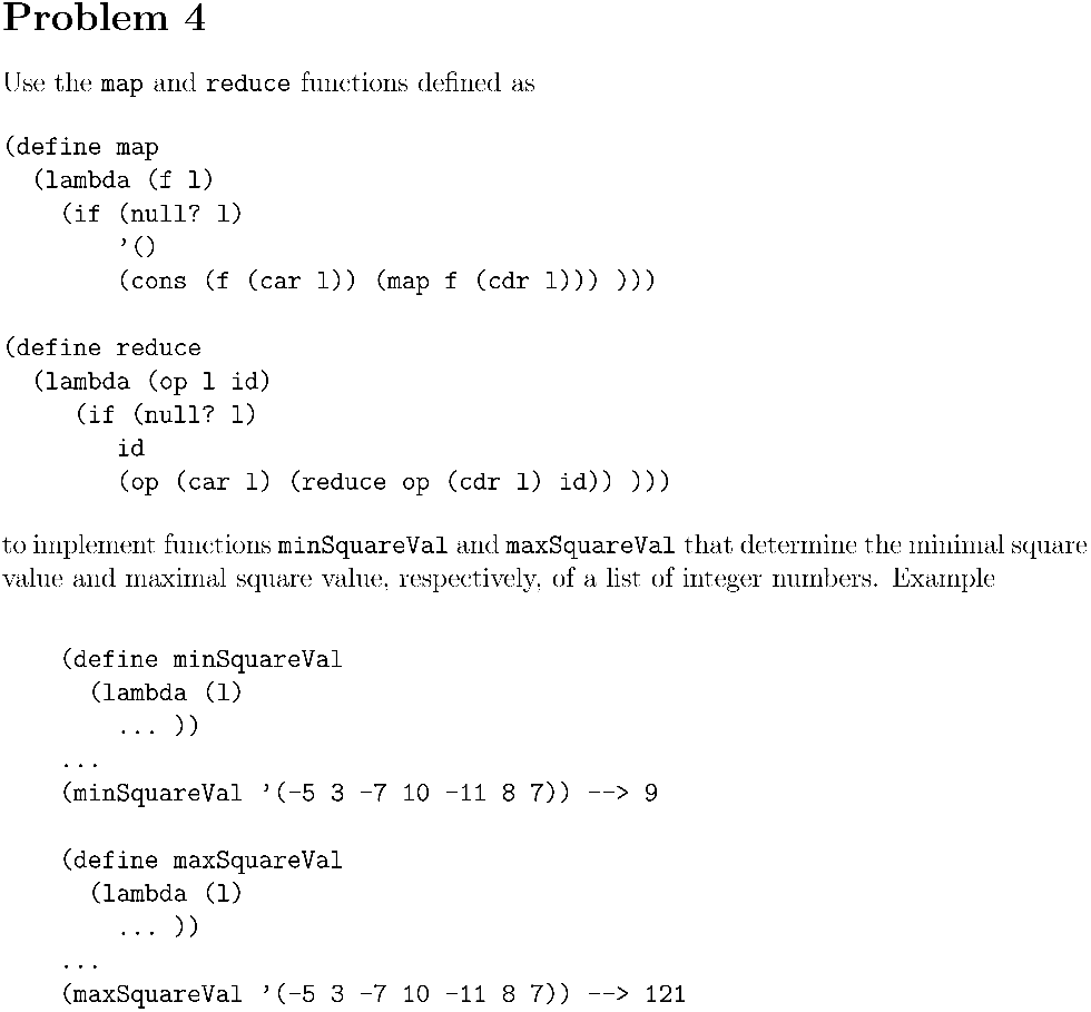  Use the map and reduce functions defined as (define map (lambda