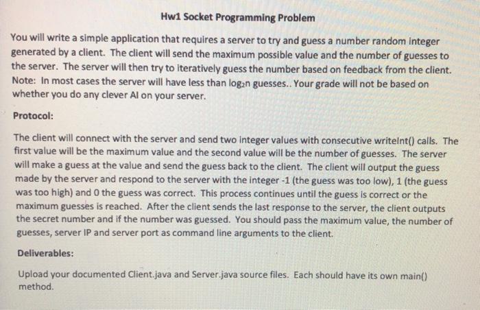  Hw1 Socket Programming Problem You will write a simple application that