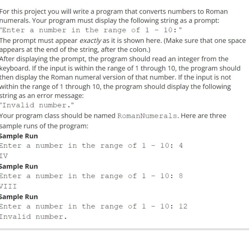  Java For this project you will write a program that converts
