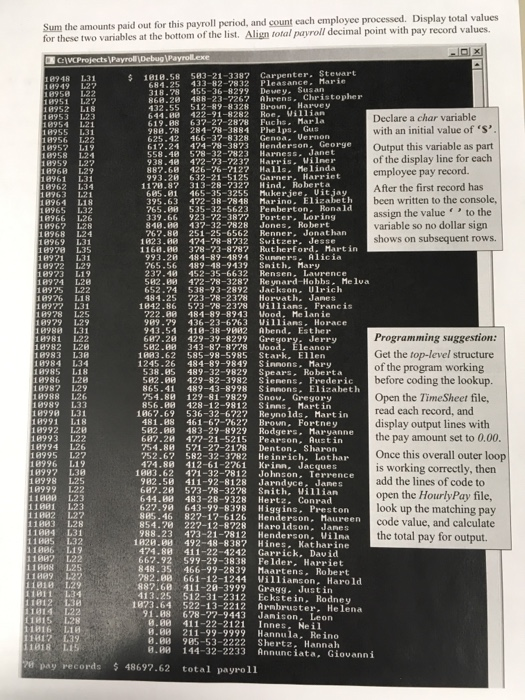 very much!. Assigno8 -Payroll CSIS 123 C++ Programming Fundamentals Payroll Calculations with