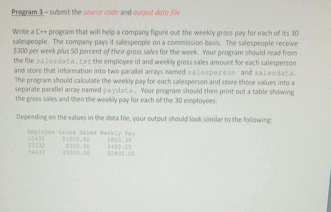  Program 3 - submit the source code and outpur dotofile Write