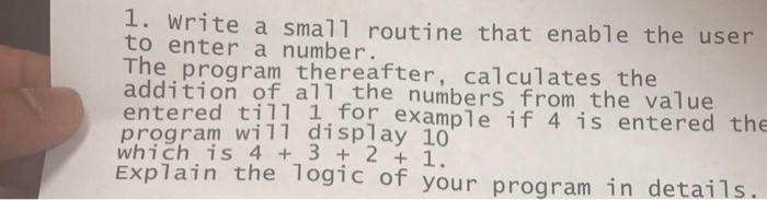  Assembly language Write a small routine that enable the user enter