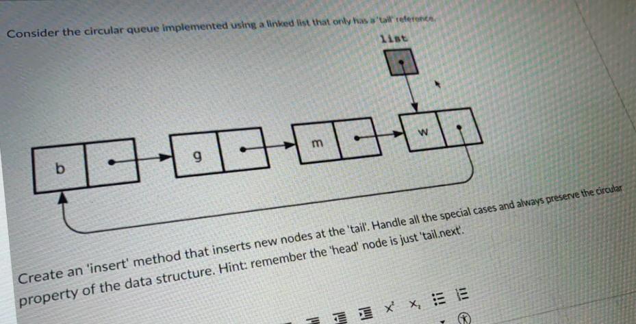 please answer in java Consider the circular queue implemented using a