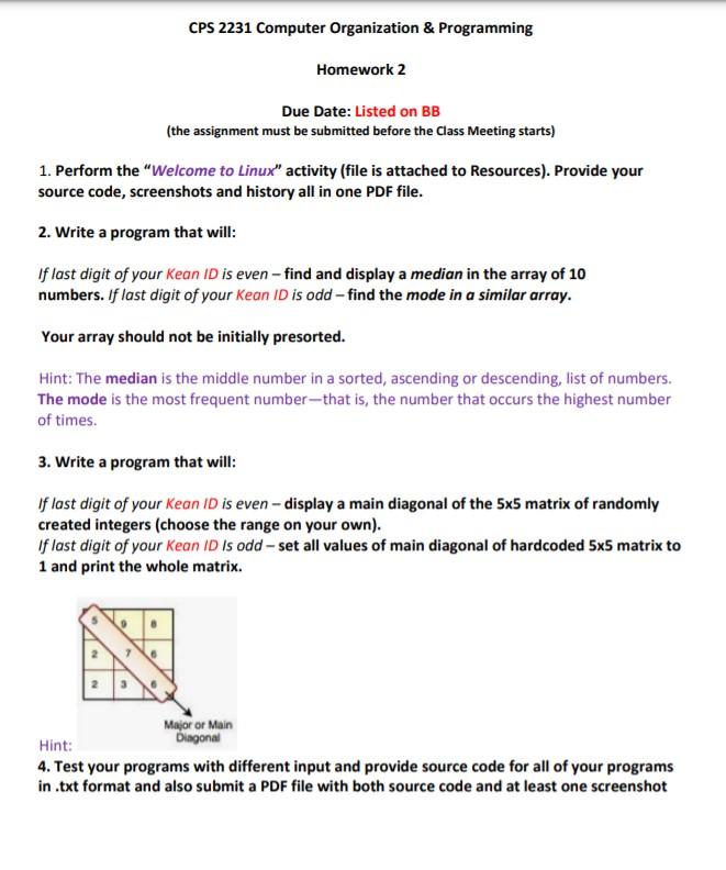  CPS 2231 Computer Organization & Programming Homework 2 Due Date: Listed