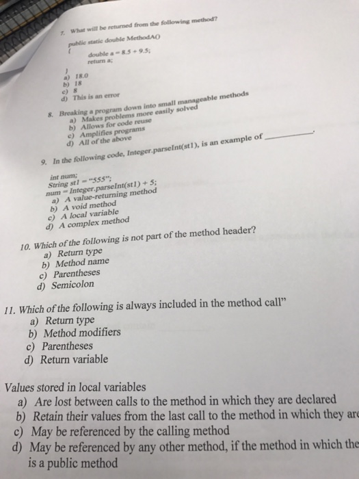  What will be returned from following method? public static double Method