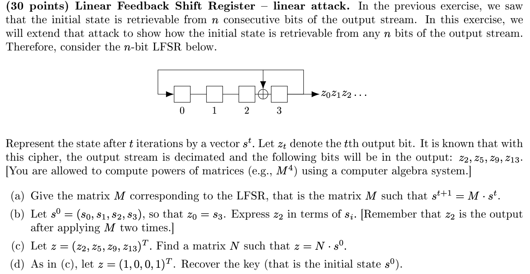  I need full answer with explaining clearly (30 points) Linear Feedback