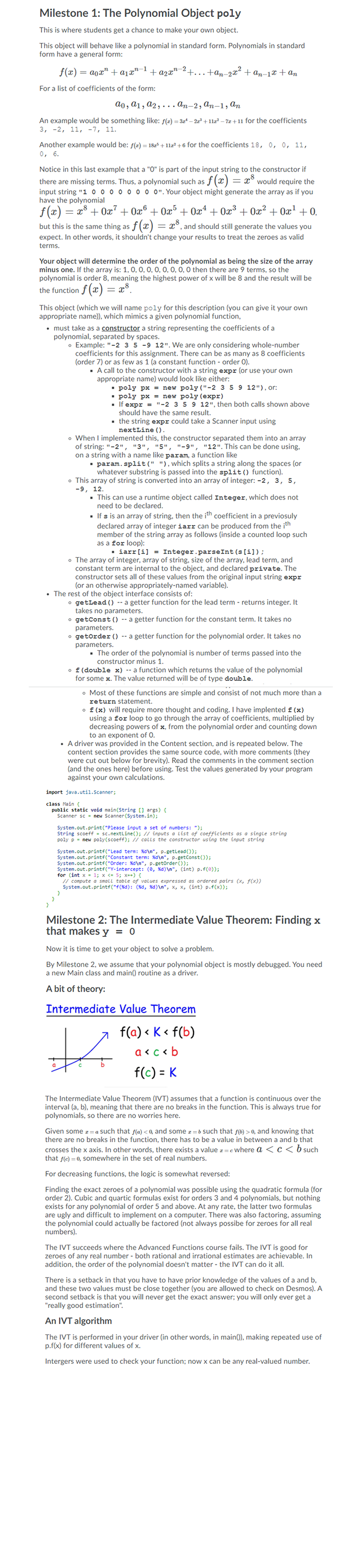 MAKE THIS PROGRAM IN JAVA!!! Milestone 1: The Polynomial Object poly This