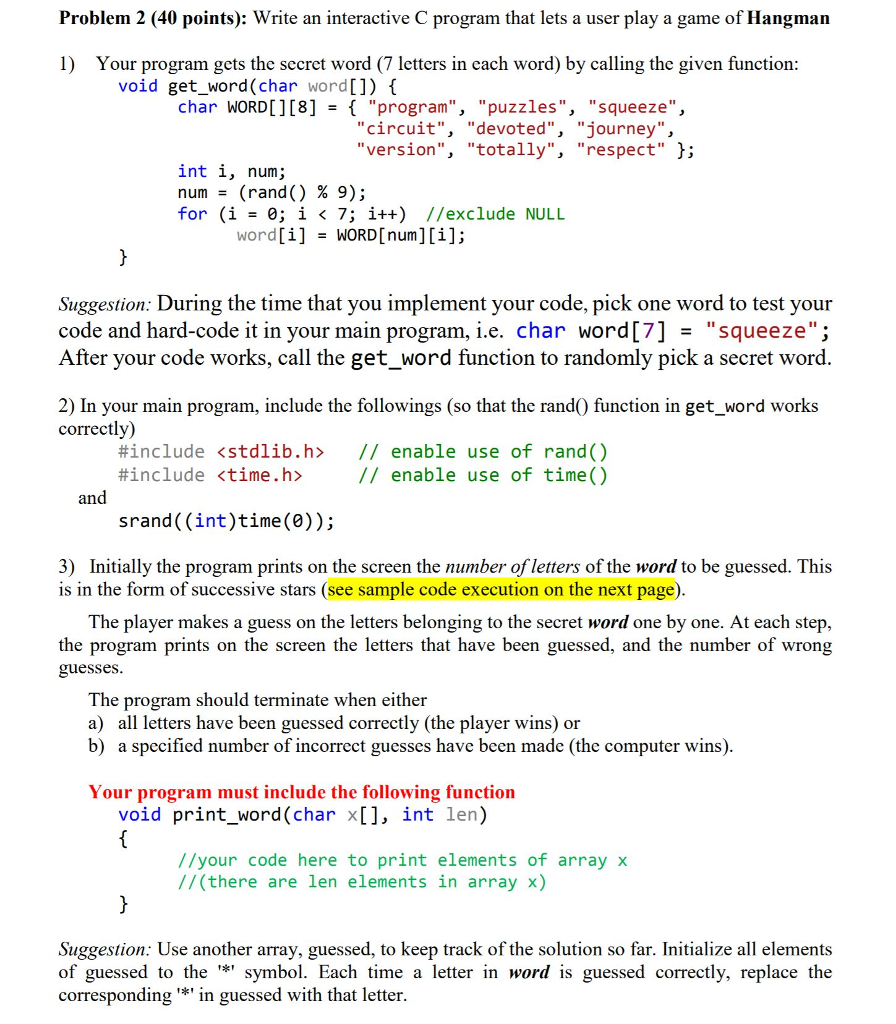 Please write in C code using #include library NOT #include . Thanks