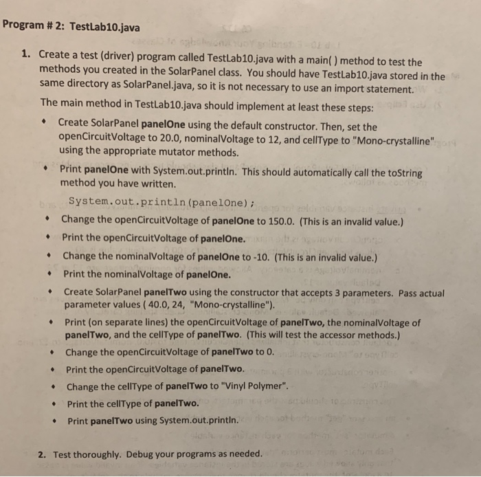 Create a class called SolarPanel. The SolarPanel class should have 3 instance