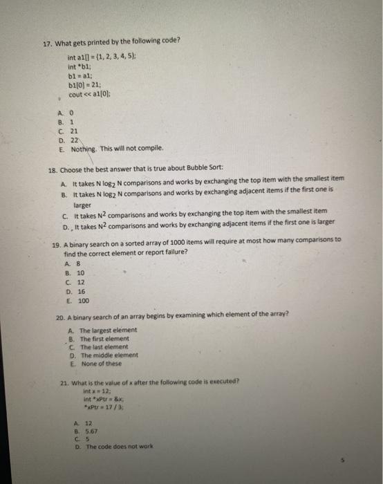  17. What gets printed by the following code? int all] =