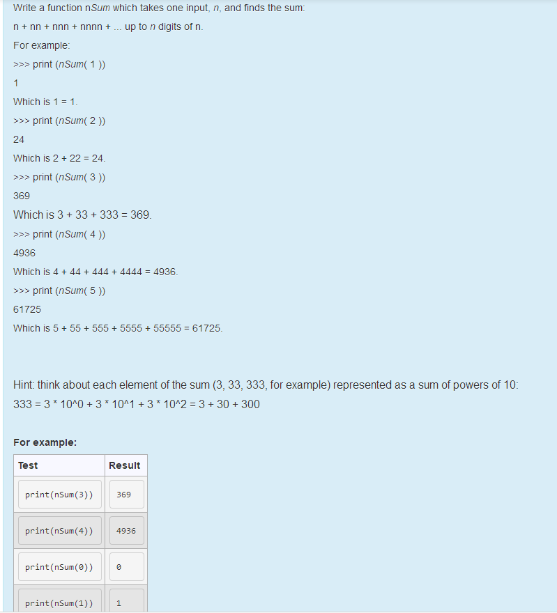Write a function nSum which takes one input, n, and finds