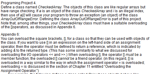  Define a class named CheckedArray. The objects of this class are