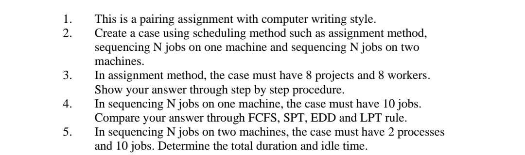  1. 2. 3. This is a pairing assignment with computer writing
