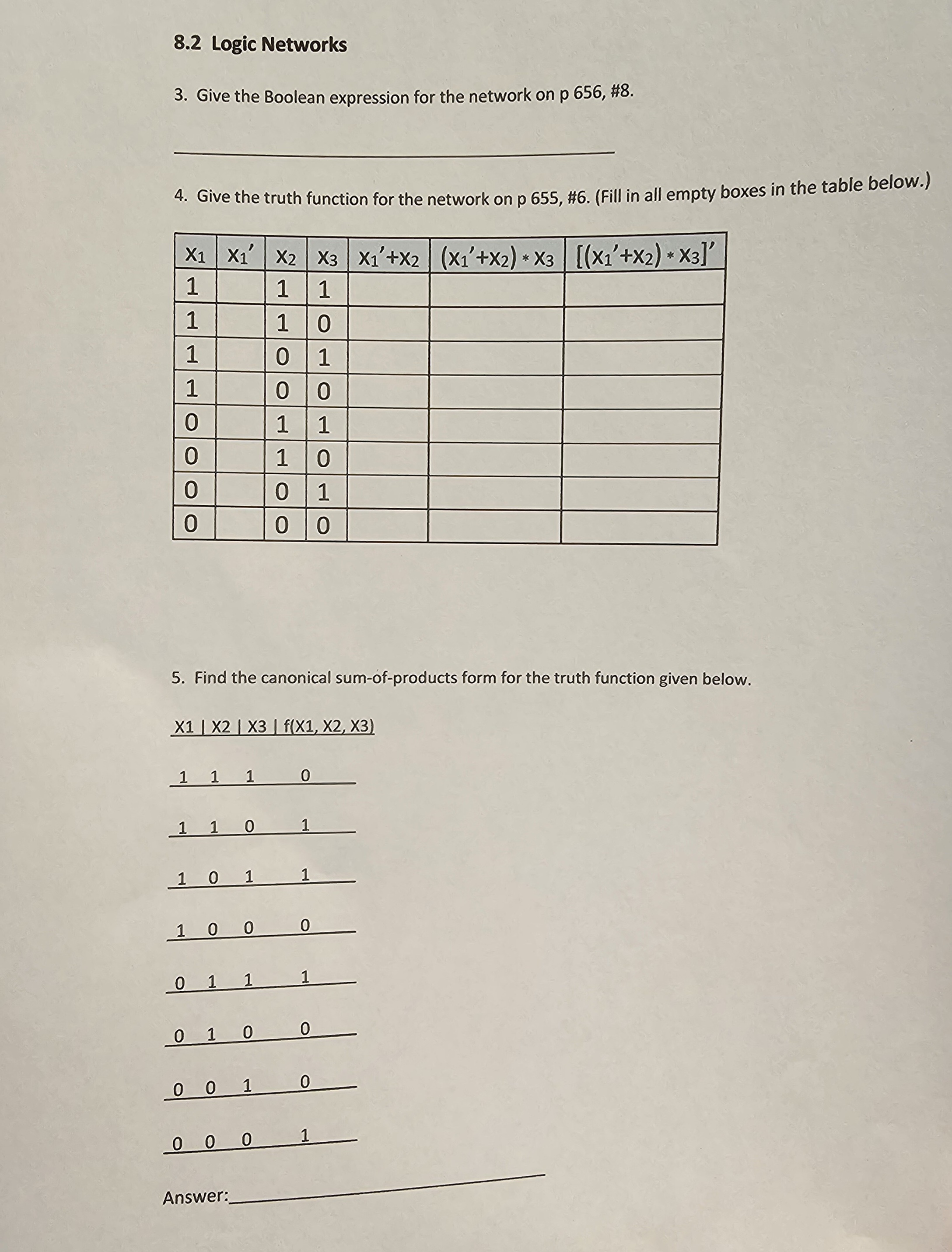  8.2 Logic Networks Give the Boolean expression for the network on