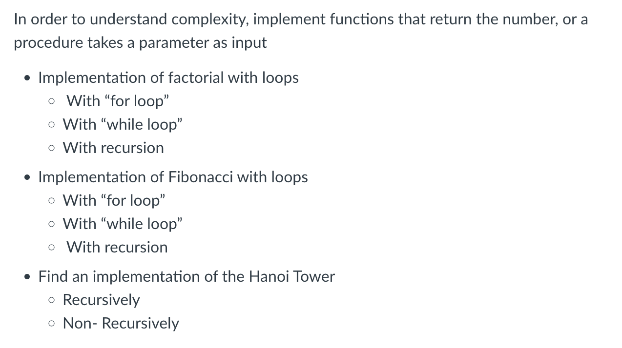 In order to understand complexity, implement functions that return the number,