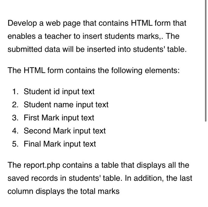 php php name:leen id:201910715 Develop a web page that contains HTML form