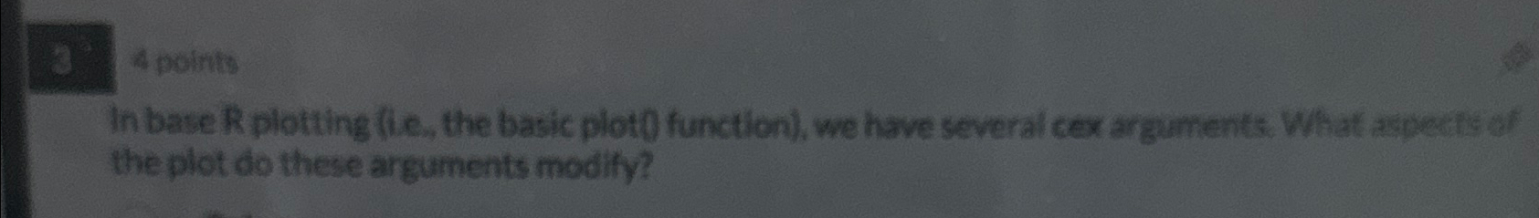  4 points In base R plotting (ie, the basic ploto function),