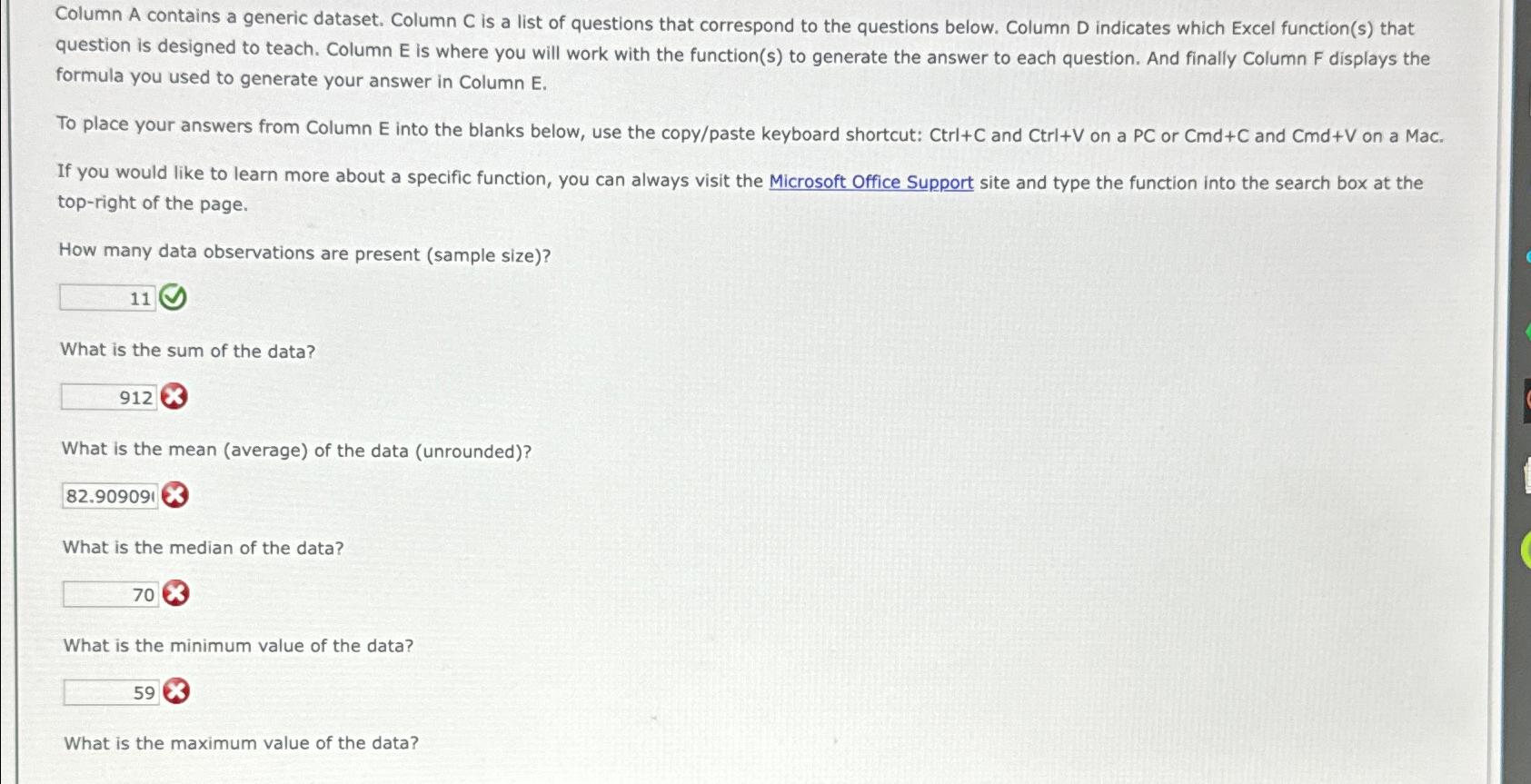  Column A contains a generic dataset. Column C is a list