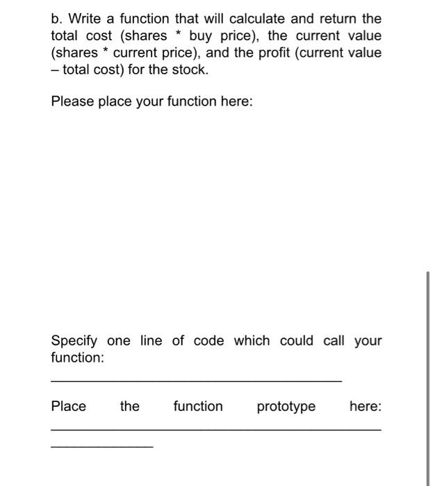 stock along with a line of code to call each function and
