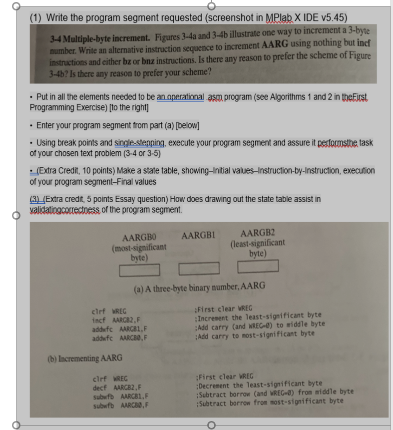  (1) Write the program segment requested (screenshot in MPlab X IDE